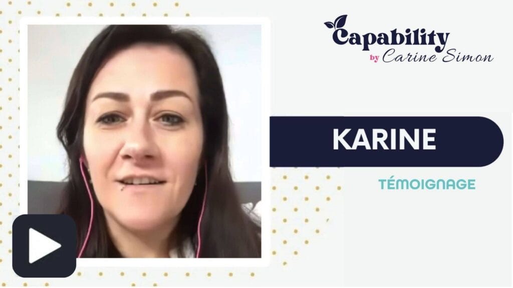 Karine - Témoignages Capability