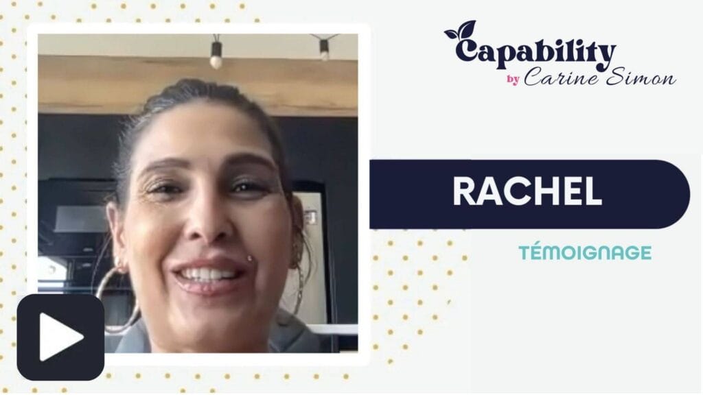 Rachel - Témoignages Capability