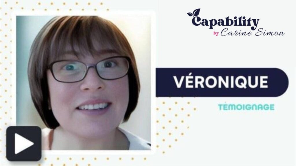 Véronique - Témoignages Capability